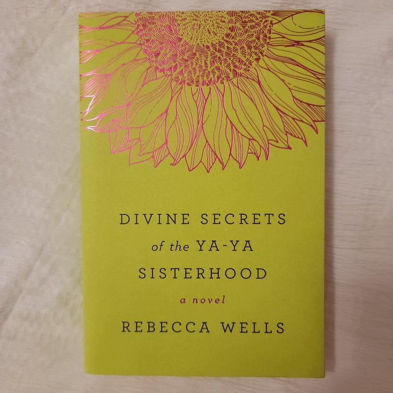 Divine Secrets of the Ya-Ya Sisterhood