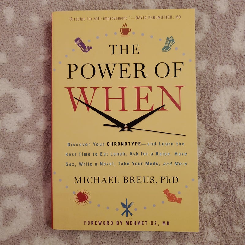 The Power of When