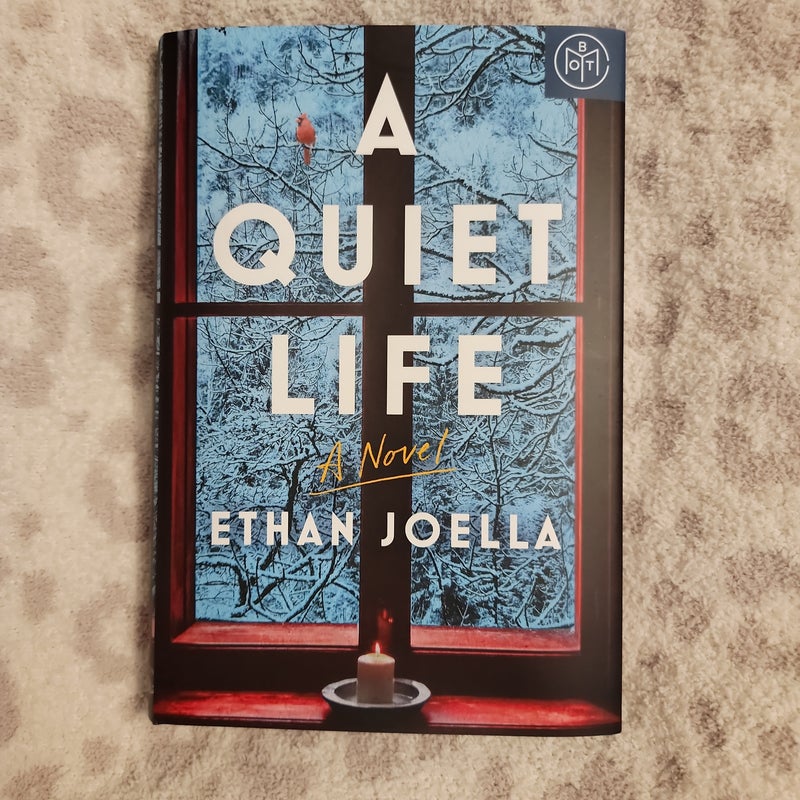 A Quiet Life