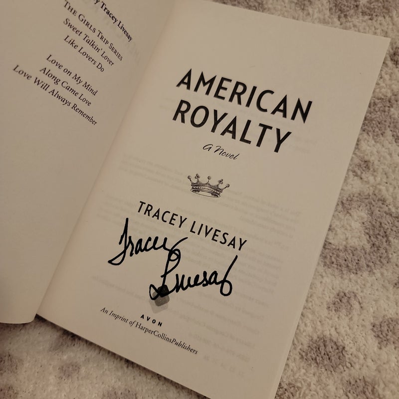 American Royalty (Signed)