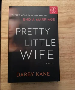 Pretty Little Wife (Book of the Month Edition) 