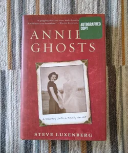 Annie's Ghosts [SIGNED]