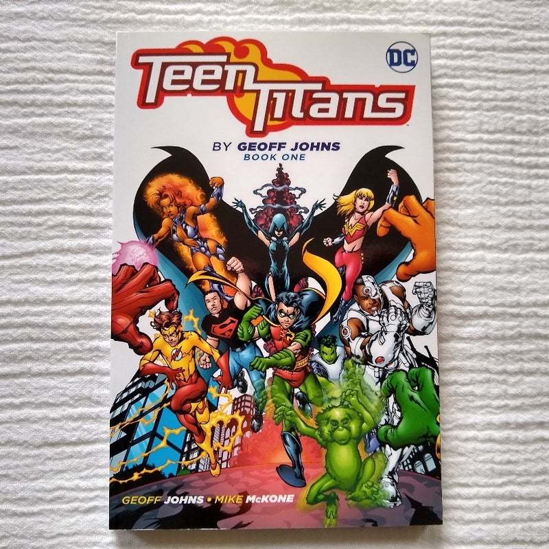 Teen Titans by Geoff Johns Book One