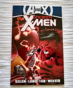 Uncanny X-Men by Kieron Gillen - Volume 3 (AVX)