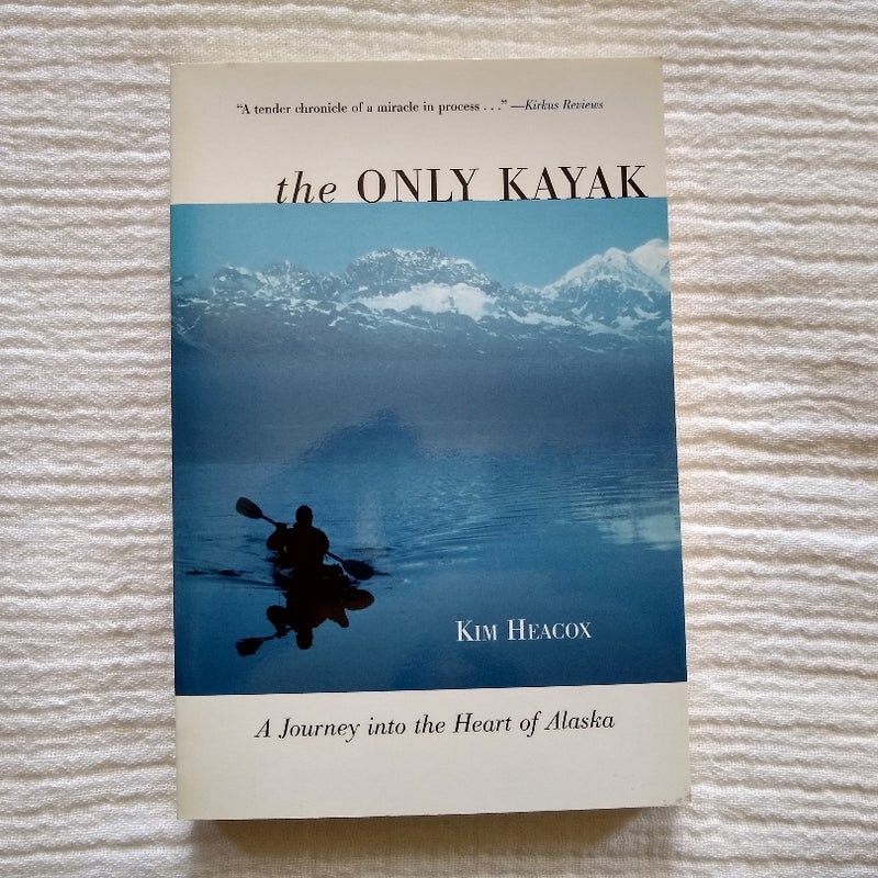 The Only Kayak