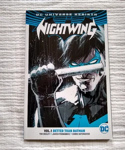 Nightwing Vol. 1: Better Than Batman (Rebirth)