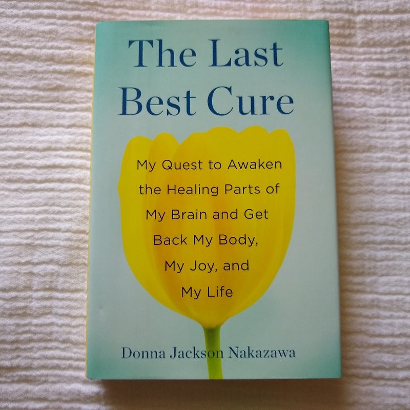 The Last Best Cure