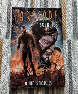 Scorpius: Glorious Bastards