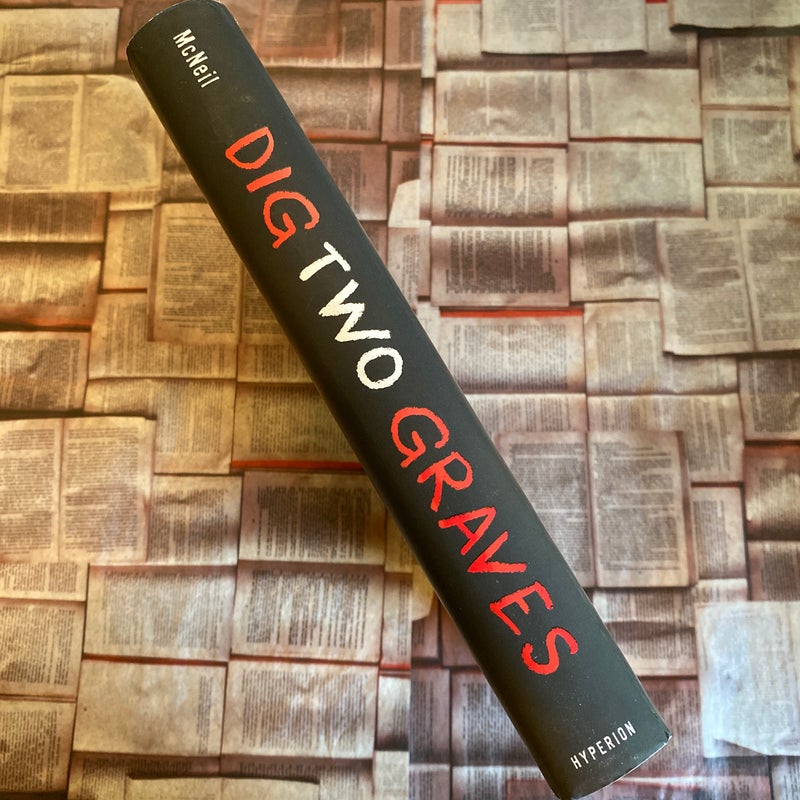 Dig Two Graves by Gretchen McNeil, Hardcover Pangobooks