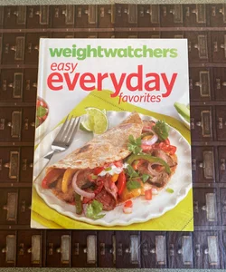 Weight Watchers Easy Everyday Favorites
