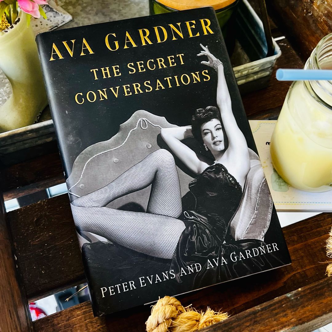 Ava Gardner: the Secret Conversations