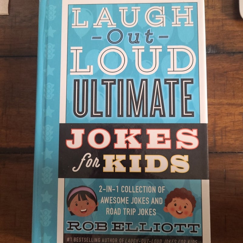 Laugh-Out-Loud Ultimate Jokes for Kids