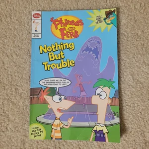 Phineas and Ferb Comic Reader Nothing but Trouble