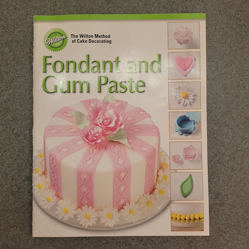 Fondant and Gum Paste