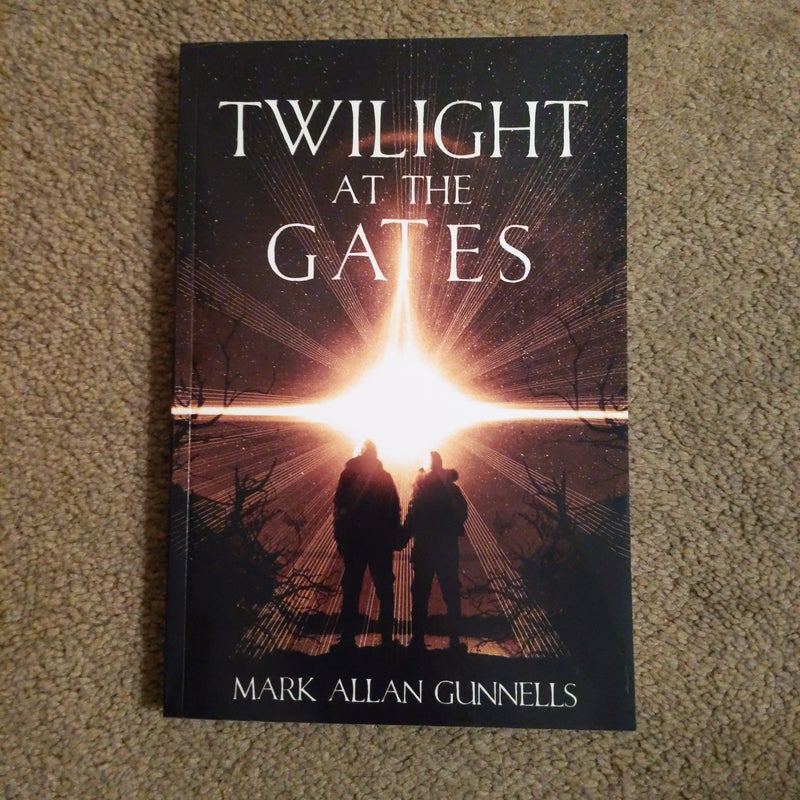 Twilight at the Gates