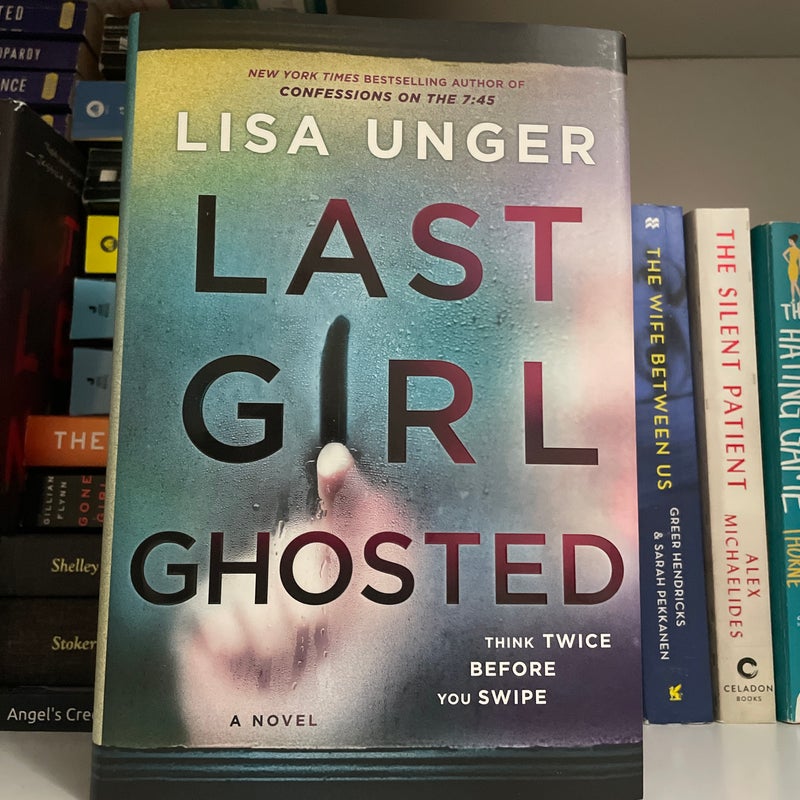 Last Girl Ghosted