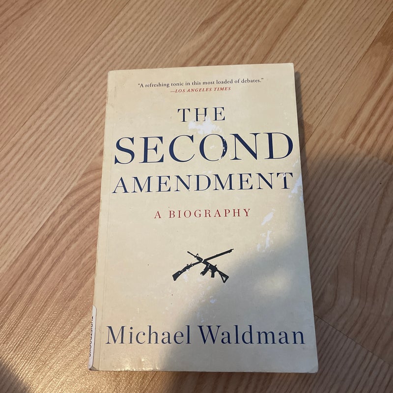 The Second Amendment