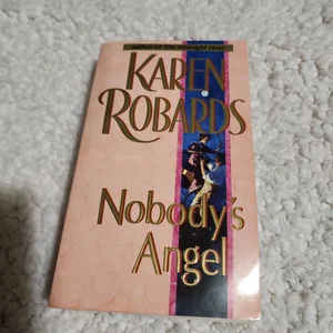 Nobody's Angel