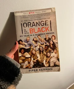 Orange Is the New Black (Movie Tie-In Edition)