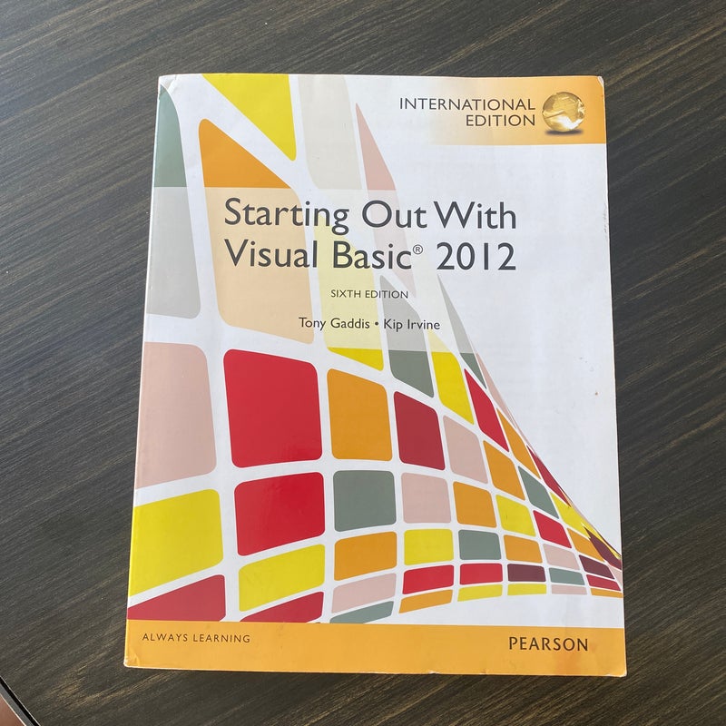 Starting Out with Visual Basic: International Edition