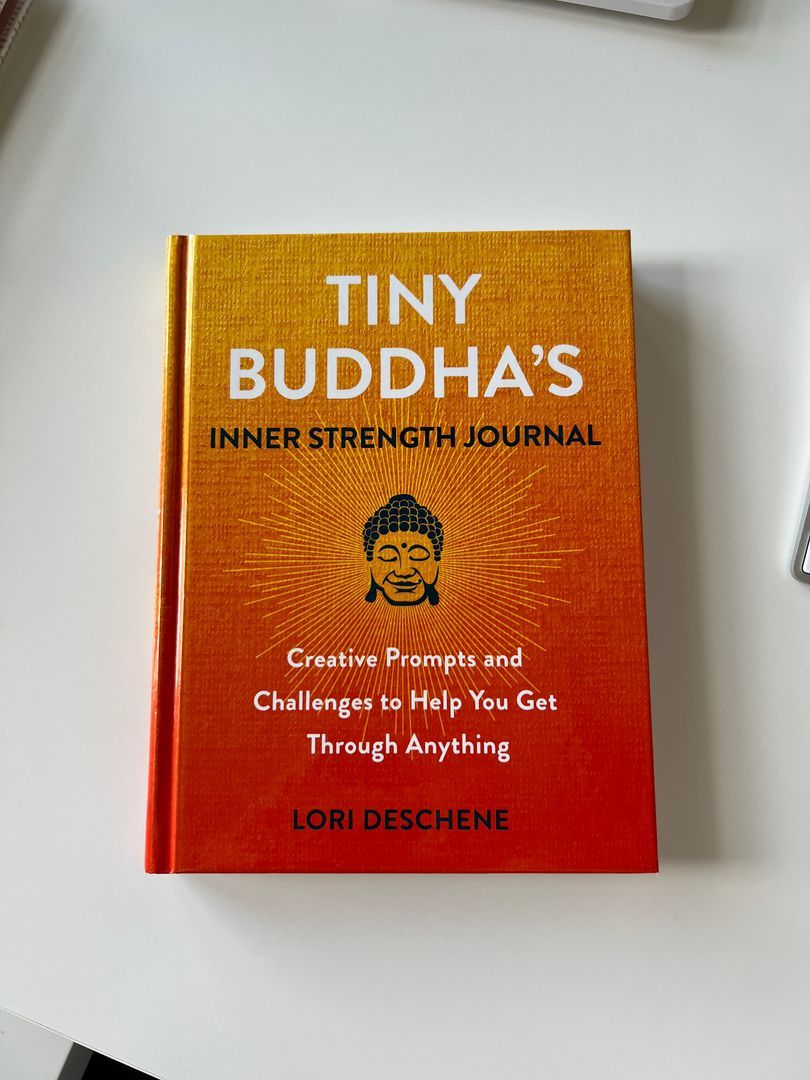 Tiny Buddha's Inner Strength Journal