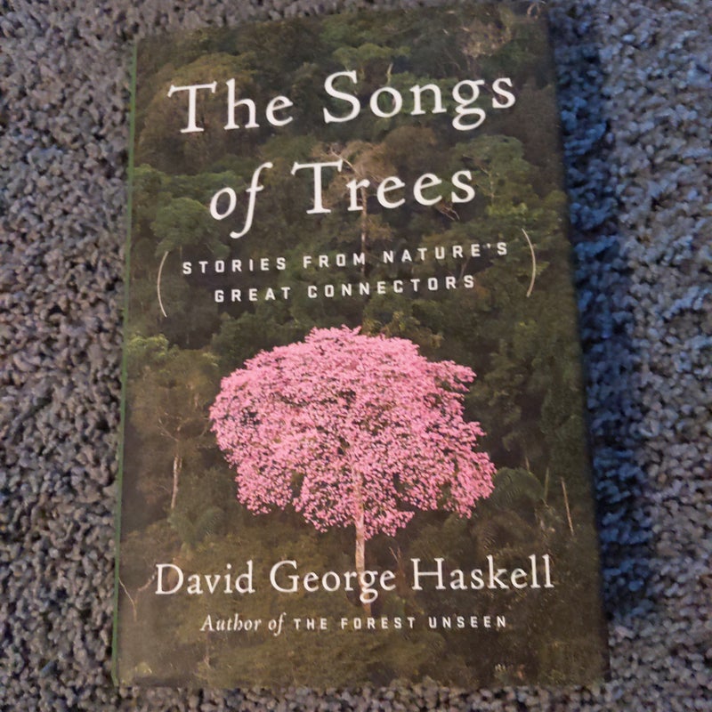 The Songs of Trees