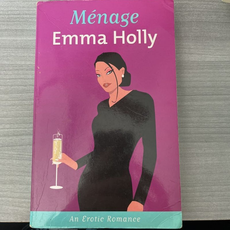 Ménage by Emma Holly