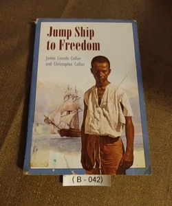 Jump Ship to Freedom