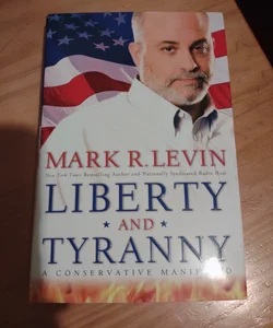 Liberty and Tyranny    (B-0222)