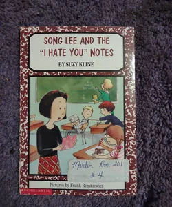 Song Lee and the "I Hate You" notes