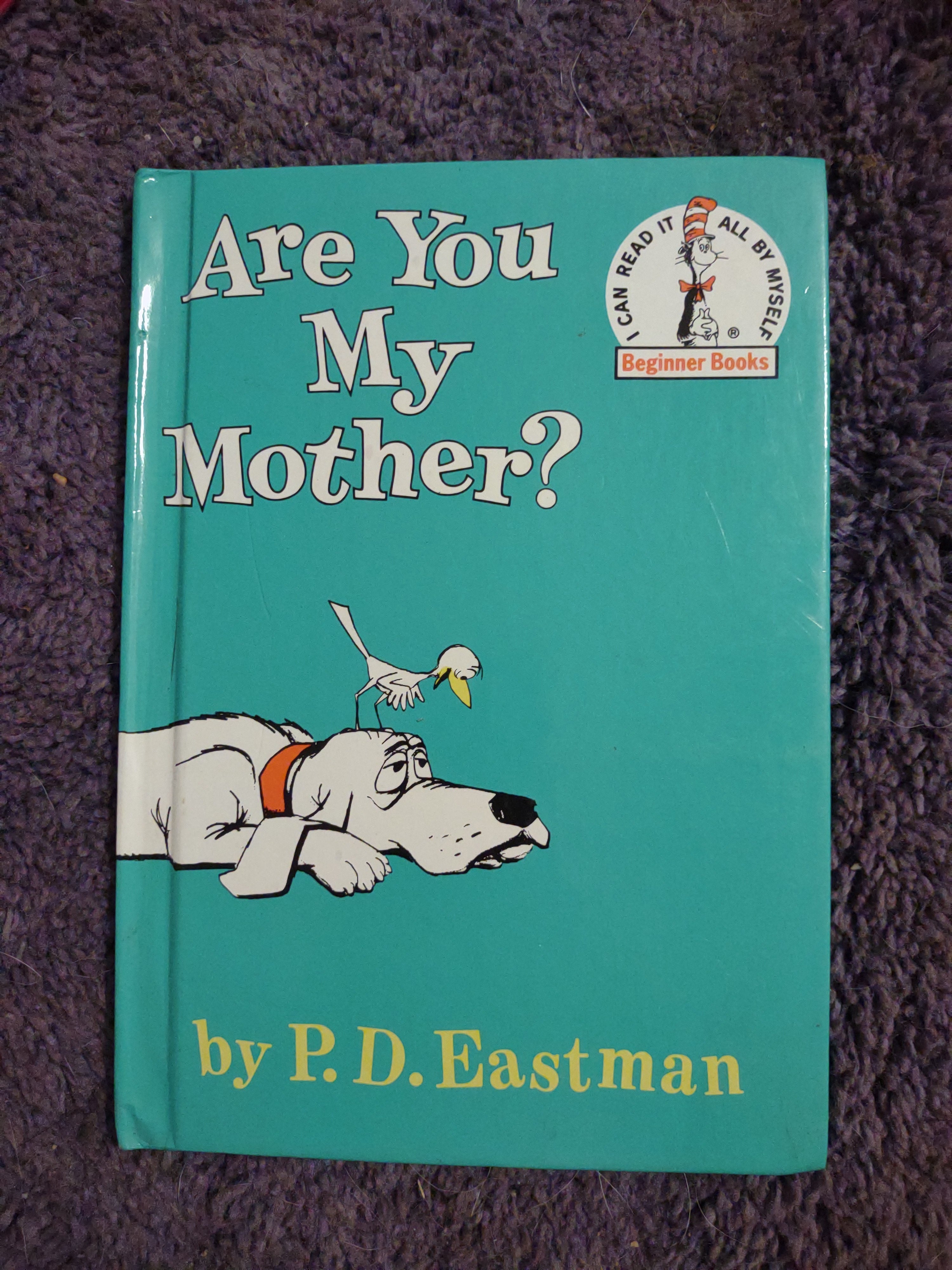 Are You My Mother?