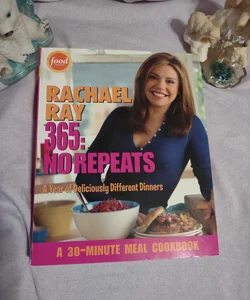 Rachael Ray 365: No Repeats     (B-0455)