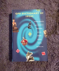 QPB Dictionary of Ideas     (B-0476)