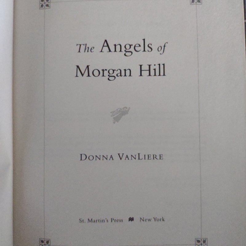 The Angels of Morgan Hill.    (B-0355)