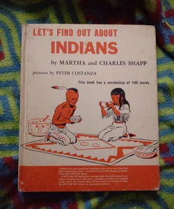 Let's Find Out About Indians