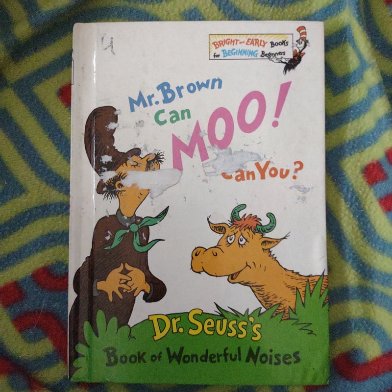 Mr. Brown can MOO! Can You?