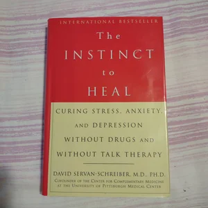 The Instinct to Heal