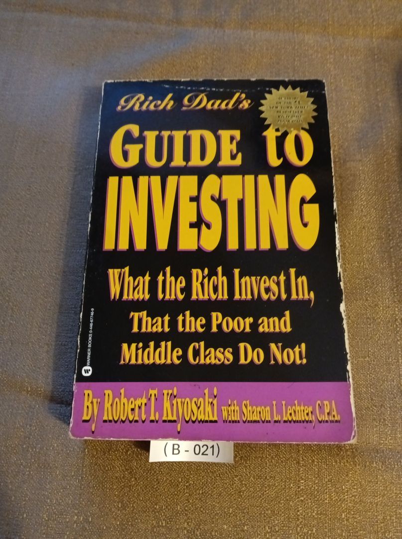 Rich Dad's Guide to Investing