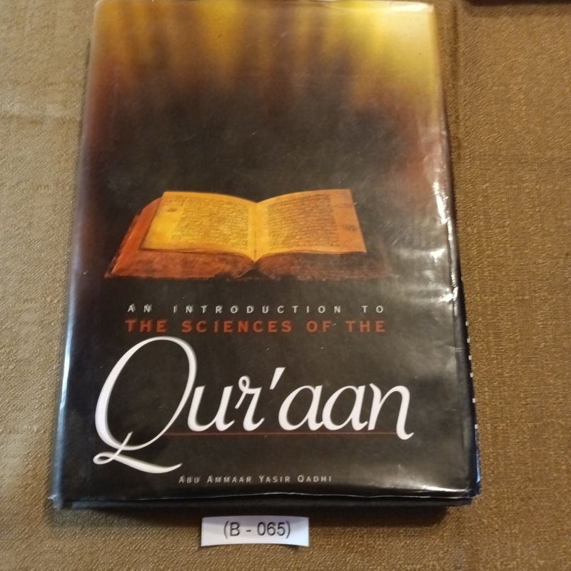 Introduction to the Sciences of the Qu'Ran