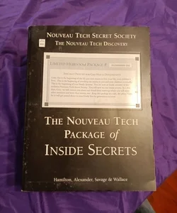 The Nouveah Tech Package of Inside Secrets