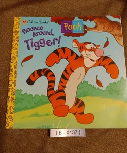 Bounce Around, Tigger!