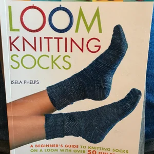 Loom Knitting Socks