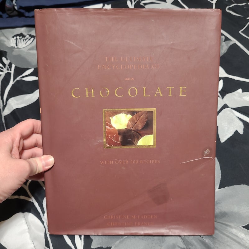 The Ultimate Encyclopedia of Chocolate