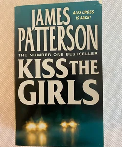 Kiss The Girls