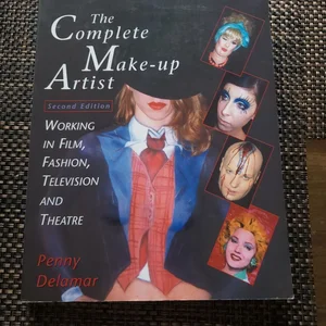 The Complete Make-Up Artist, Second Edition