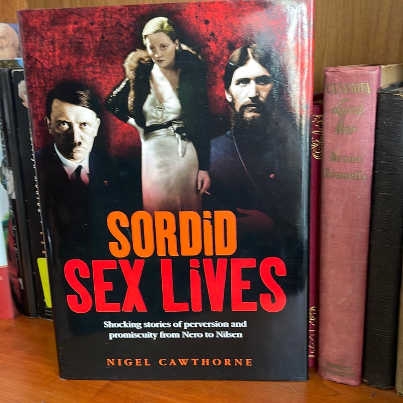 Sordid Sex Lives