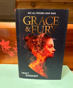 Grace and Fury *signed*