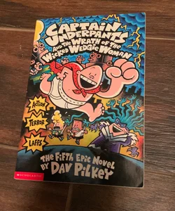 Captain Underpants and the wrath of the wicked Wedgie Woman