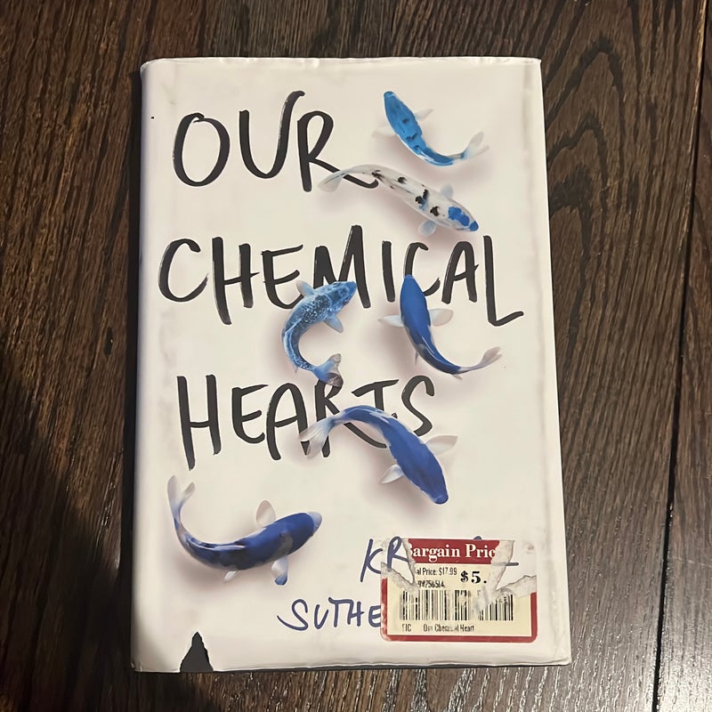 Our Chemical Hearts