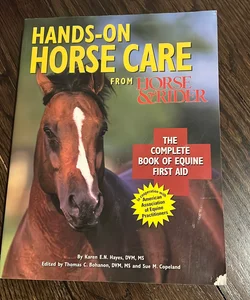 Hands-On Horse Care from Horse & Rider